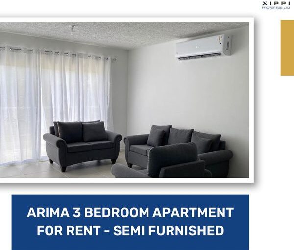 3 BEDROOM APARTMENT FOR RENT ARIMA SEMI FURNISHED -$6K Monthly