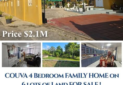 COUVA 4 Bedroom FAMILY HOME on 6 lots of Land FOR SALE!